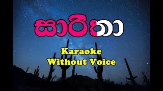 Saaritha Viraj Perera Karaoke without voice [upl. by Eimarrej]