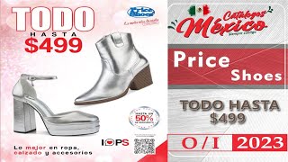 Catálogo PRICE SHOES TODO HASTA 499 2023 [upl. by Niamert]