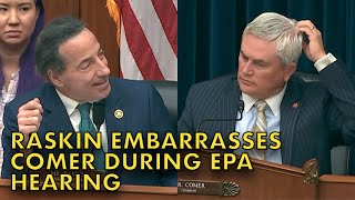 Jamie Raskin EMBARRASSES James Comer During EPA Hearing [upl. by Adnarrim282]