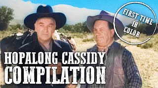 Hopalong Cassidy Compilation  COLORIZED  William Boyd  Western Series [upl. by Leahciam507]