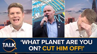 quotWhat Planet Are You On CUT HIM OFFquot  Presenter CLASHES With Trade Unionist Steve Hedley [upl. by Kutzenco]