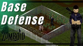 Project Zomboid Base Defense Guide [upl. by Lleraj]