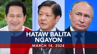 UNTV Hataw Balita Ngayon  March 14 2024 [upl. by Romilly]