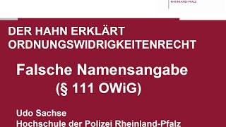 Der Hahn erklärt Strafrecht  § 111 OWiG Falsche Namensangabe [upl. by Carl844]