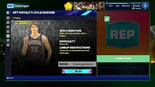 NBA 2K25 3PT Royalty Kyle Korver 3 Triples MyTEAM Challenge [upl. by How]