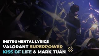 Instrumental  Superpower Valorant Anthem 2024 Lyrics  Karaoke Version [upl. by Etnohs]