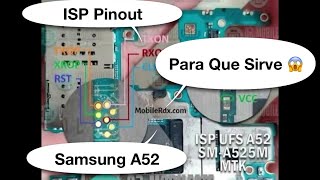 ISP Pinout Samsung A52 A525M y Para Que Sirve 😱🙊🚂🙏👀 [upl. by Mccahill]