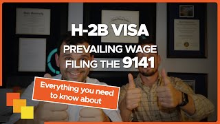 H2B Visa Process Step 1  Prevailing Wage Determination Everything you Need to Know About [upl. by Tur]