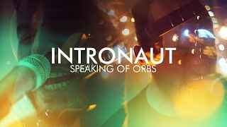 Intronaut  Speaking of Orbs OFFICIAL VIDEO [upl. by Elka]