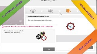 Solución LG Flash Tool 2014 Error en la conexión al servidor ¦ 💻GaryPC💻 [upl. by Nojram921]