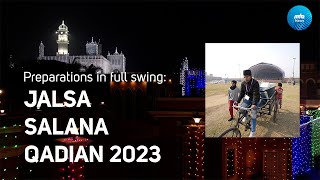 Jalsa Salana Qadian 2023 Preparations in Full Swing [upl. by Bevan625]