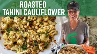 Tahini Roasted Cauliflower  Kathys Vegan Kitchen [upl. by Nima268]