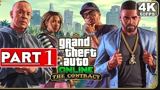 GTA 5 ONLINE The Contract DLC Gameplay Walkthrough Part 1 4K 60FPS PC ULTRA  No Commentary [upl. by Lindberg530]