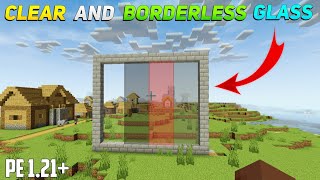 Clear And Boderless Glass Mcpe 121  Connected Glass Texture Pack Pe [upl. by Khan]