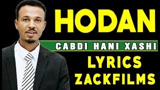 CABDI HANI XAASHI┇HEES CUSUB HODAN 2017 ᴴᴰ┇LYRICS [upl. by Yecrad959]