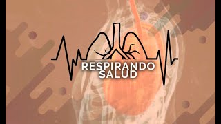 Salud respiratoria y Deporte  Respirando Salud  capítulo 3 [upl. by Notnats]