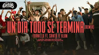 Tornillo x Santa Fe Klan  Un Día Todo Se Termina Remix Video Oficial  Cactus [upl. by Labotsirhc449]