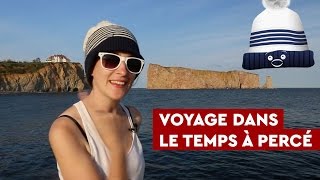 ⌛️ Voyage dans le temps à Percé  🇨🇦 QC 06 [upl. by Verne]