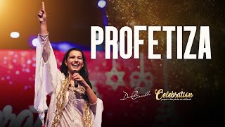 PROFETIZA  Daniela Carvalho Celebration ao vivo [upl. by Donald388]