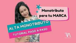 ALTA MONOTRIBUTO 2022 Tutorial paso a paso [upl. by Fortunato80]