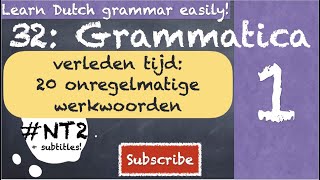 DE VERLEDEN TIJD 20 ONREGELMATIGE WERKWOORDEN DUTCH GRAMMAR NT2 learndutch nederlands fun past [upl. by Nylrahs530]