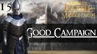 The Battle for MiddleEarth  Good Campaign  Episode 15 Battle of the Black Gate [upl. by Ramaj]