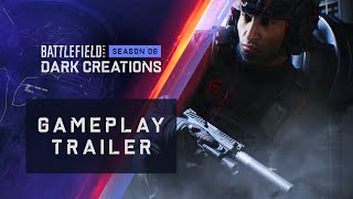 Battlefield 2042  Season 6 Dark Creations Gameplay Trailer [upl. by Oiceladni873]