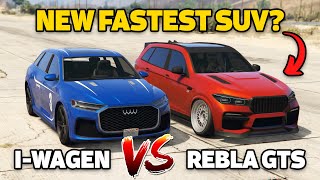 GTA 5 Online IWAGEN VS REBLA GTS WHICH IS FASTEST [upl. by Hajidahk606]