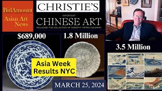 Great Results Christies NY Asia Week Results Chinese amp Japanese Art [upl. by Liscomb920]