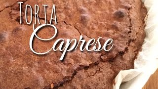 La torta caprese  RICETTA ORIGINALE SENZA FARINA [upl. by Fancie]