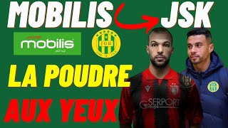 jsk Mobilis A La Jsk Si La Poudre Aux Yeux Pour Les Supporters [upl. by Florine]