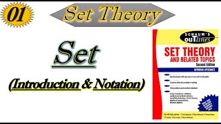 Lec1Set Definition and NotationSet Theory by Schaums outline series [upl. by Ecaroh926]