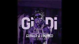 DIAMOND PLATNUMZ  GIDI SLOWED ampCHOPPED [upl. by Cimbura]