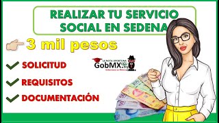 🚨 Realiza tu SERVICIO ⚠️ SOCIAL en SEDENA y OBTEN hasta 3000 mil pesos Convocatoria Beneficios [upl. by Dyer]