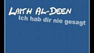 Laith AlDeen  Ich hab dir nie gesagt [upl. by Barbuto]