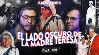 Capítulo 169 El lado OSCURO de la MADRE TERESA de Calcuta [upl. by Hanonew852]