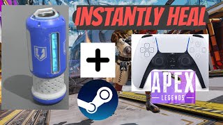 instantly heal in apex legends using steam input ps5ps4 [upl. by Sergeant379]