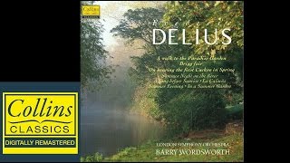 Delius  Orchestral works FULL ALBUM [upl. by Valentin]