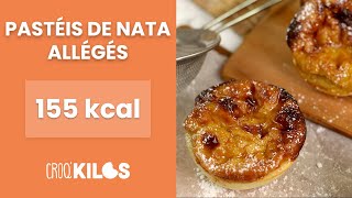 Pastéis de nata allégés  CroqKilos [upl. by Panayiotis]