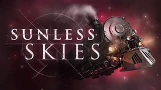 Sunless Skies OST  17 Uncertain Embrace [upl. by Nnaillij911]