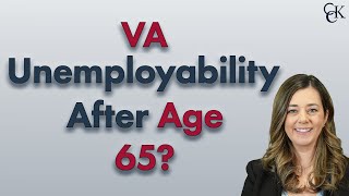 Can Veterans Get VA Individual Unemployability TDIU After Age 65 [upl. by Ellehsal]