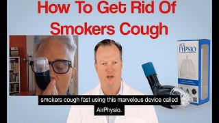 How To Get Rid Of Smokers Cough  AirPhysio Clears Mucus amp Improves Lung Capacity [upl. by Misab]