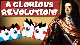 What made the Glorious Revolution Glorious [upl. by Enitsirhk]