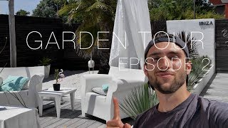 GARDEN TOUR EP 2 quot I B I Z A quot SNAP atmossvert [upl. by Geraint]