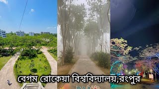 Begum Rokeya UniversityRangpur।। বেগম রোকেয়া বিশ্ববিদ্যালয়রংপুর। BRUR।। BRUR Campus [upl. by Martynne]