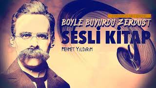 Böyle Buyurdu Zerdüşt  SESLİ KİTAP Part 13 [upl. by Ysdnyl]