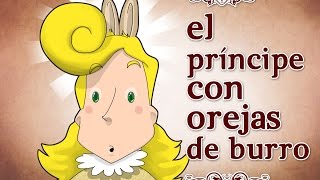 El príncipe con orejas de burro [upl. by Egni]