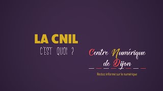 La CNIL cest quoi [upl. by Amalburga]