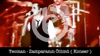 teoman  zamparanın ölümü canlı [upl. by Anaiq327]