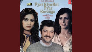 Pyar Kiya Hai Pyar Karenge [upl. by Steady]